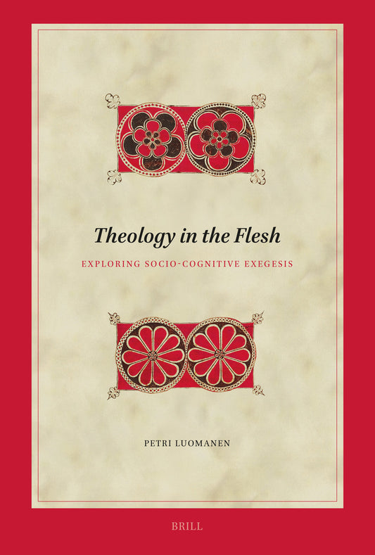 Theology in the Flesh