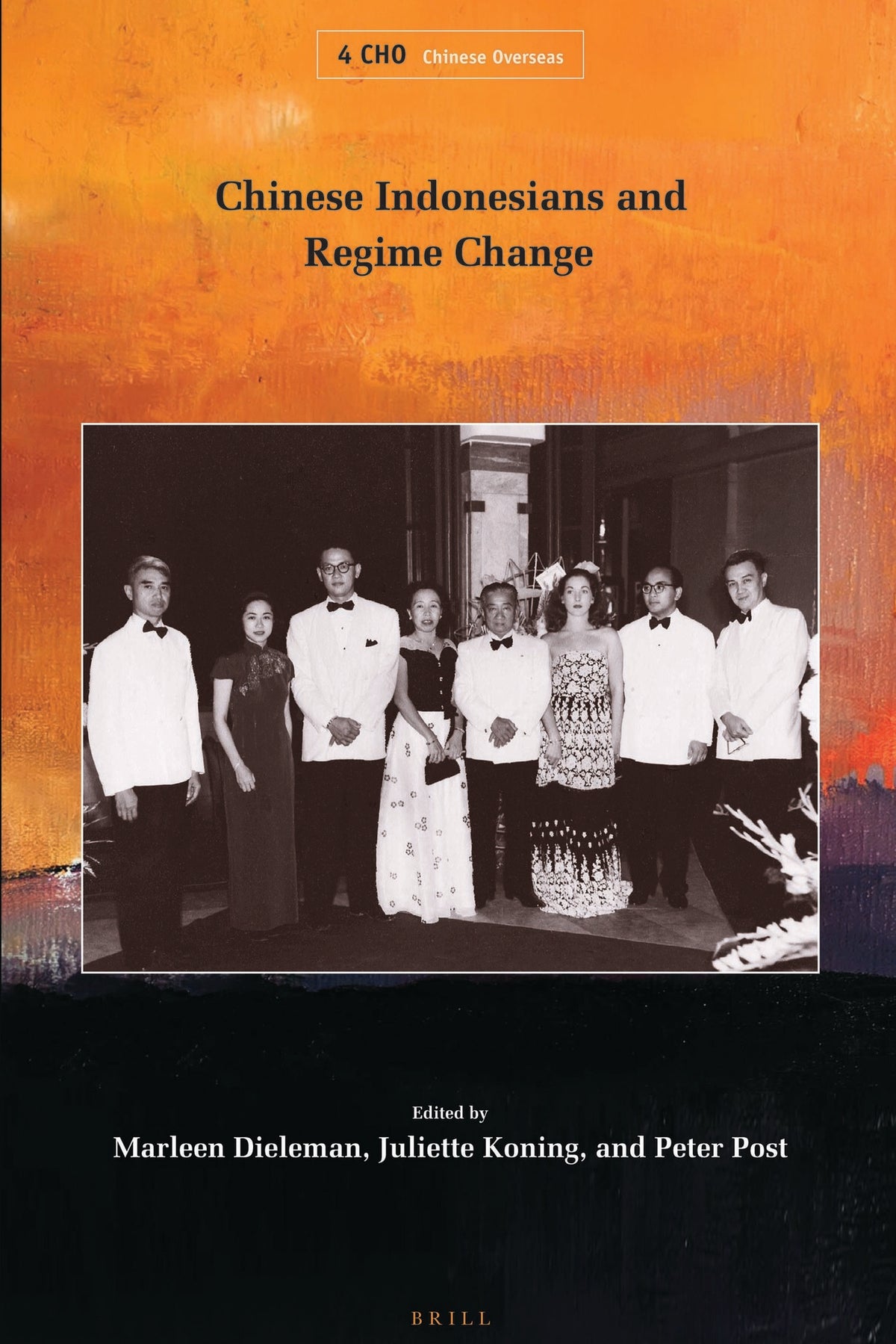 Cover image for Chinese Indonesians and Regime Change ISBN 9789004191211