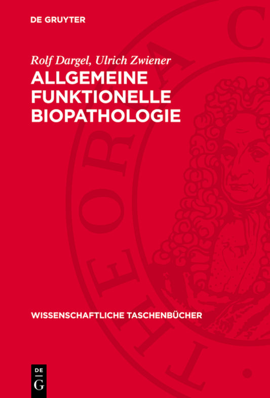 Allgemeine funktionelle Biopathologie