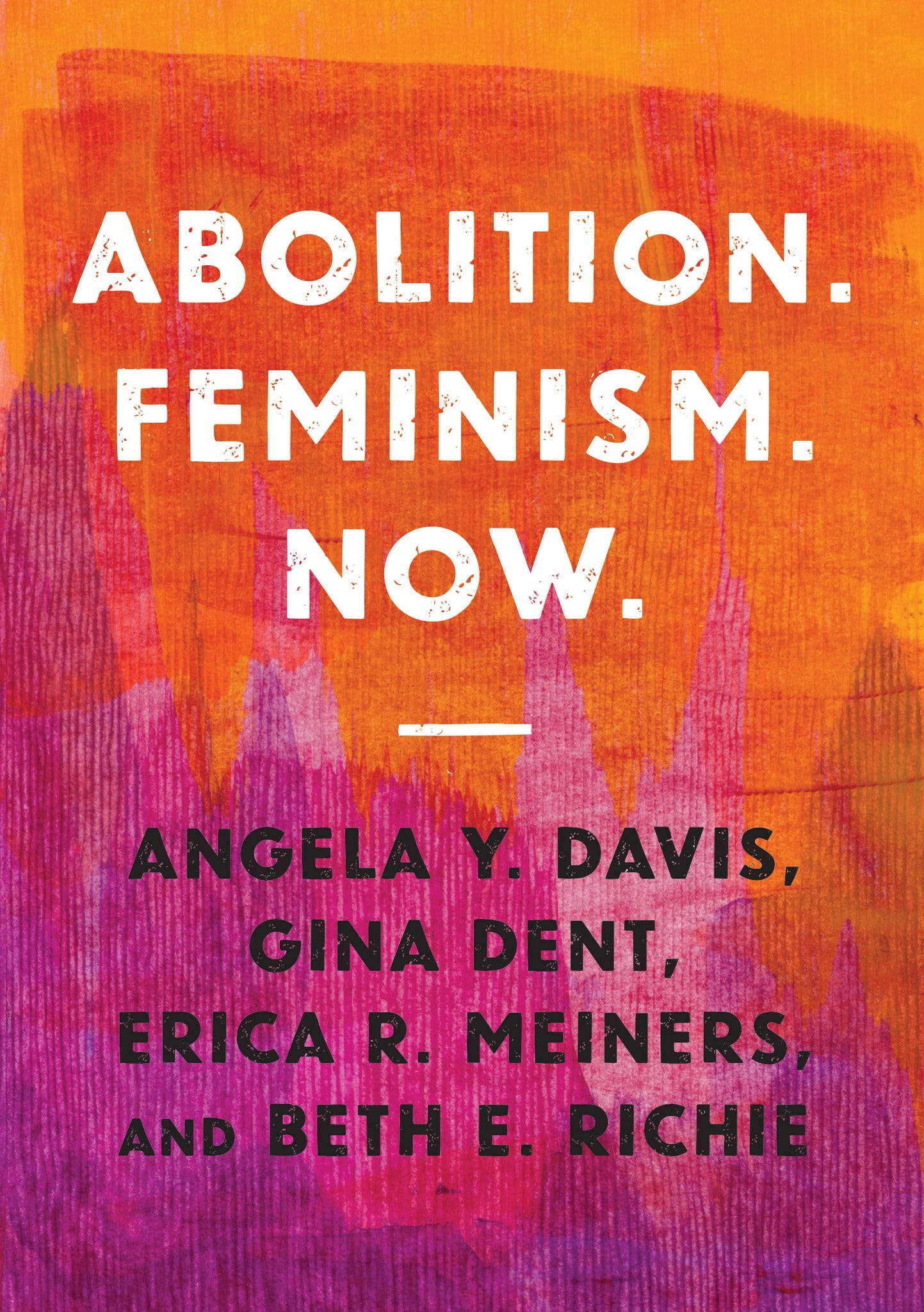 Cover image for Abolition. Feminism. Now. ISBN 9781642593969