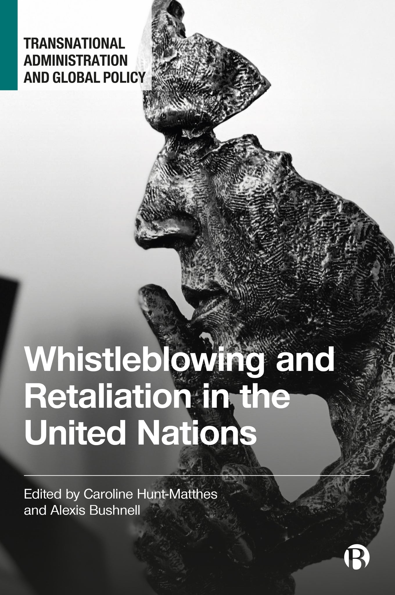 Cover image for Whistleblowing and Retaliation in the United Nations ISBN 9781529216417