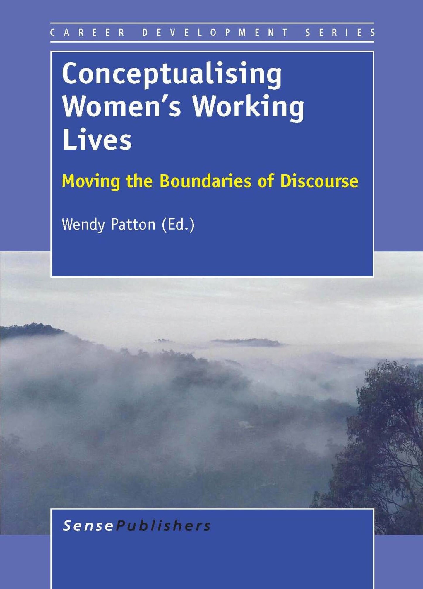 Conceptualising Women’s Working Lives