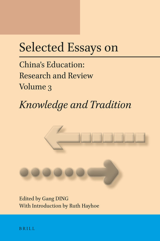Selected Essays on China’s Education: Research and Review, Volume 3