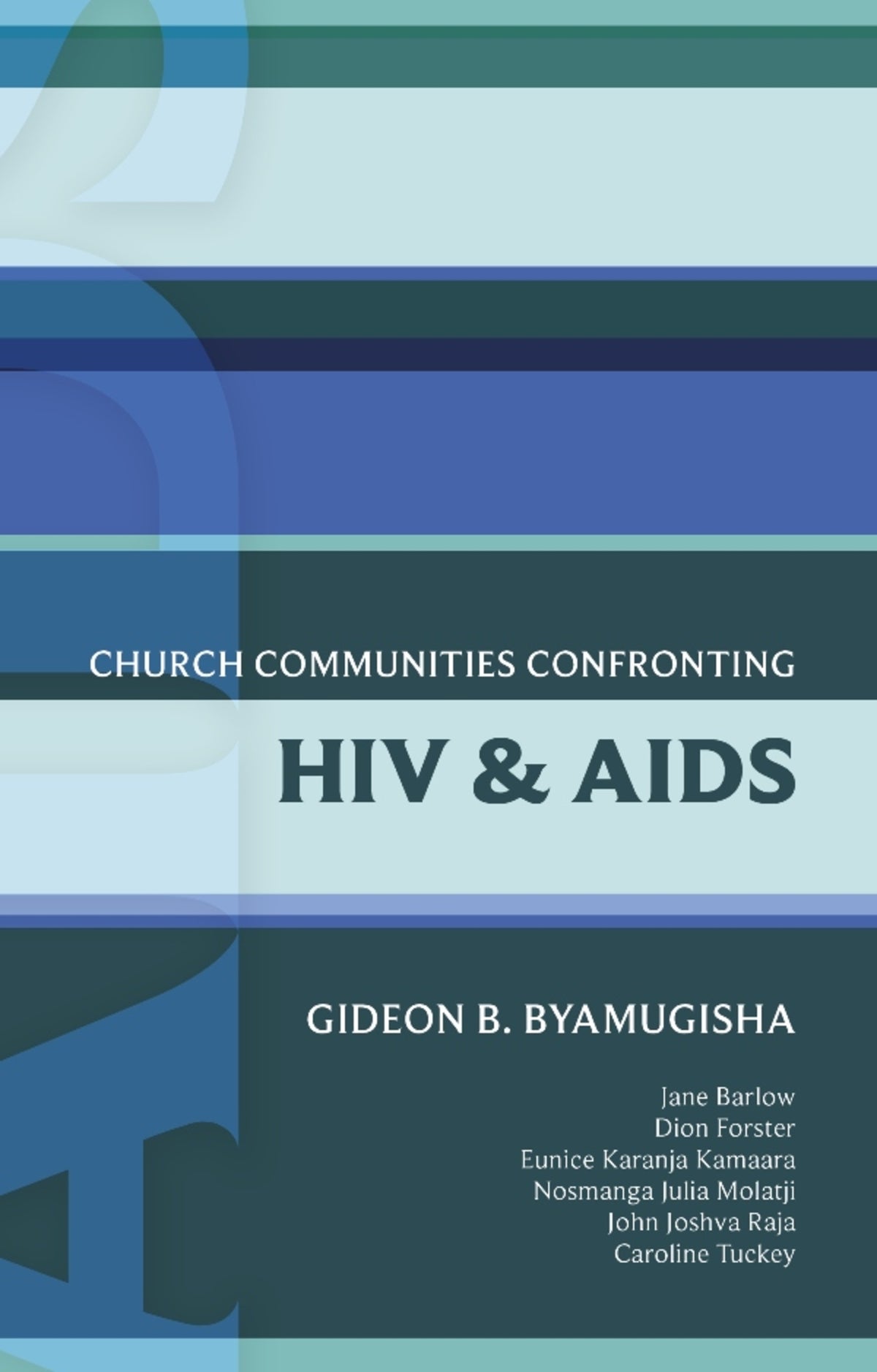Cover image for ISG 44: Church Communities Confronting HIV and AIDS ISBN 9780281065356