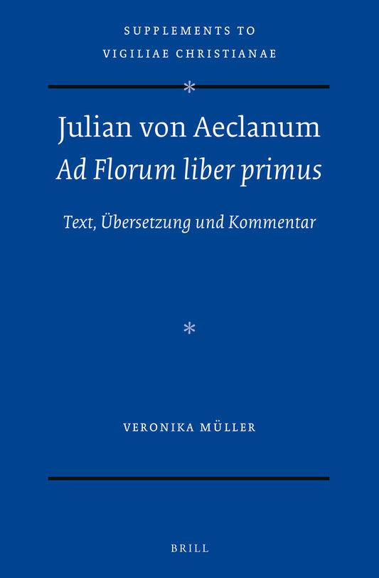 Julian von Aeclanum – Ad Florum liber primus