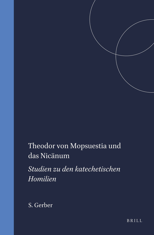 Theodor von Mopsuestia und das Nicänum