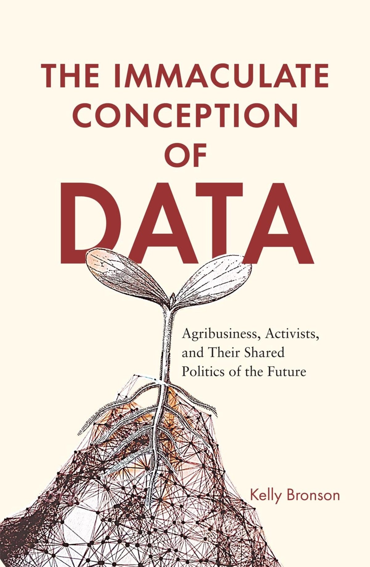 Cover image for The Immaculate Conception of Data ISBN 9780228012535