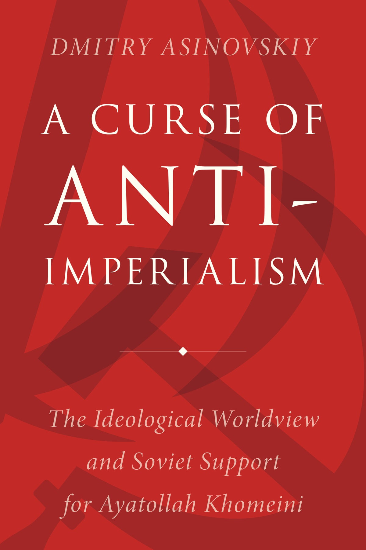 A Curse of Anti-Imperialism