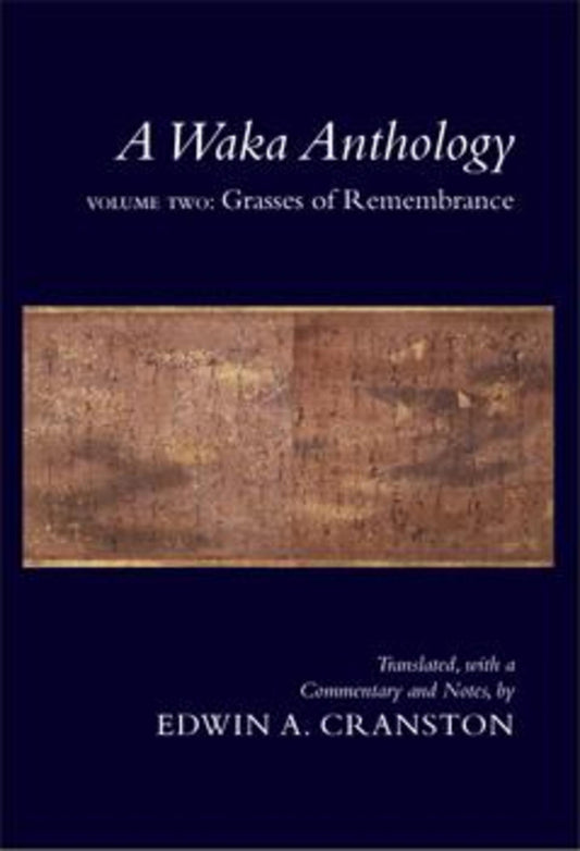 A Waka Anthology, Volume Two