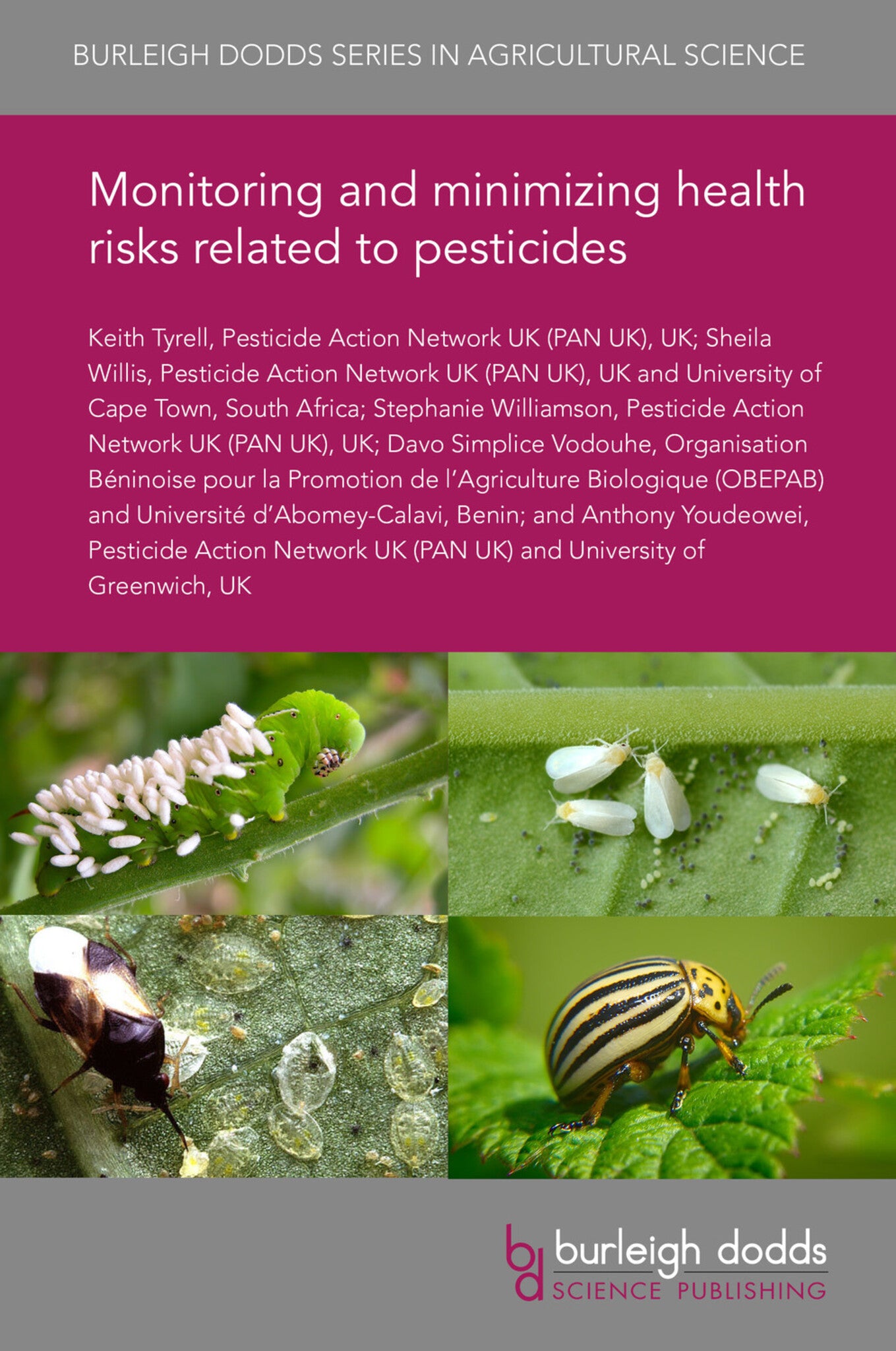Cover image for Monitoring and minimizing health risks related to pesticides ISBN 9781838799564
