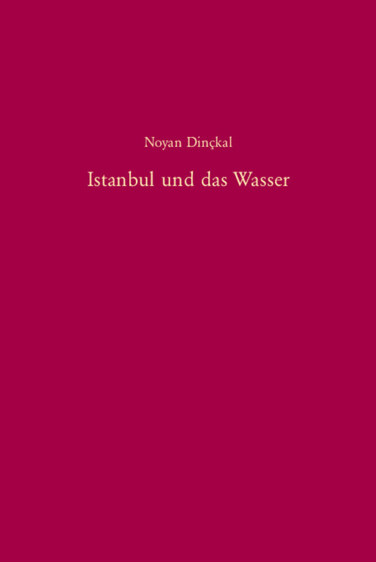 Istanbul und das Wasser