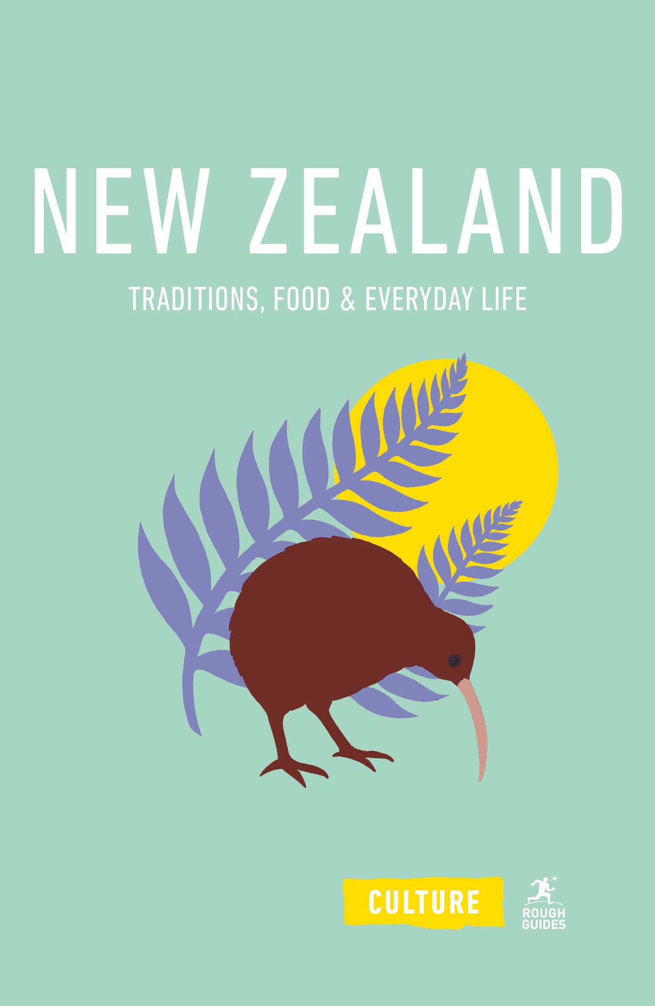 Cover image for New Zealand: Traditions, Food and Everyday Life ISBN 9781835298961