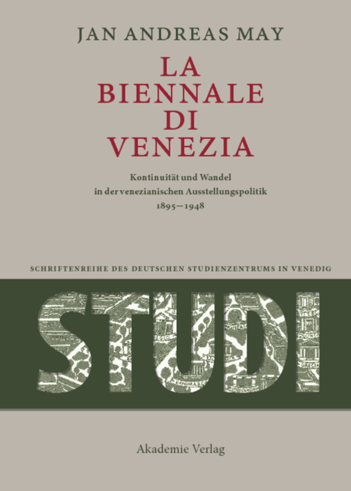 Cover image for La Biennale di Venezia ISBN 9783050045276