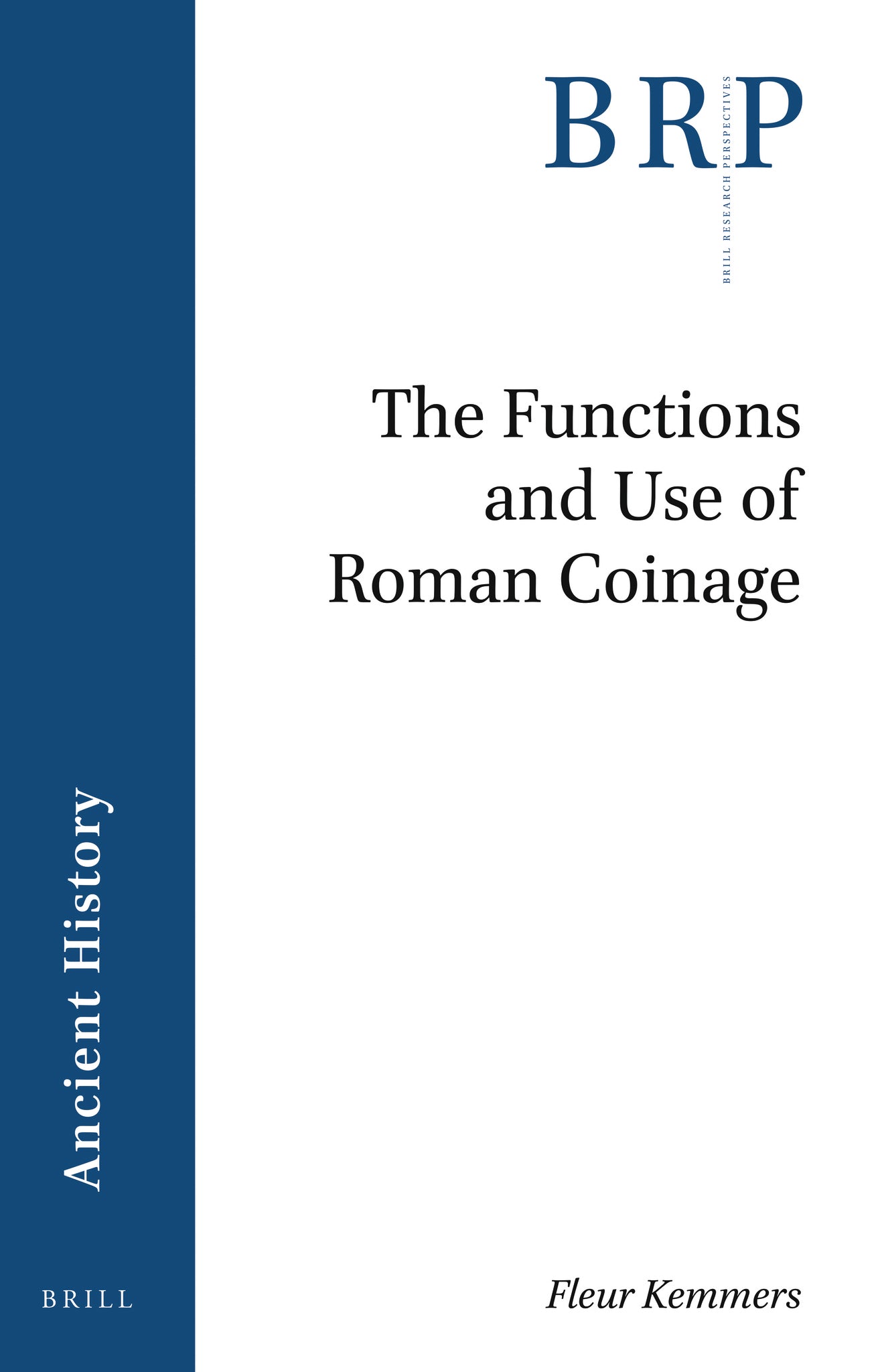 The Functions and Use of Roman Coinage