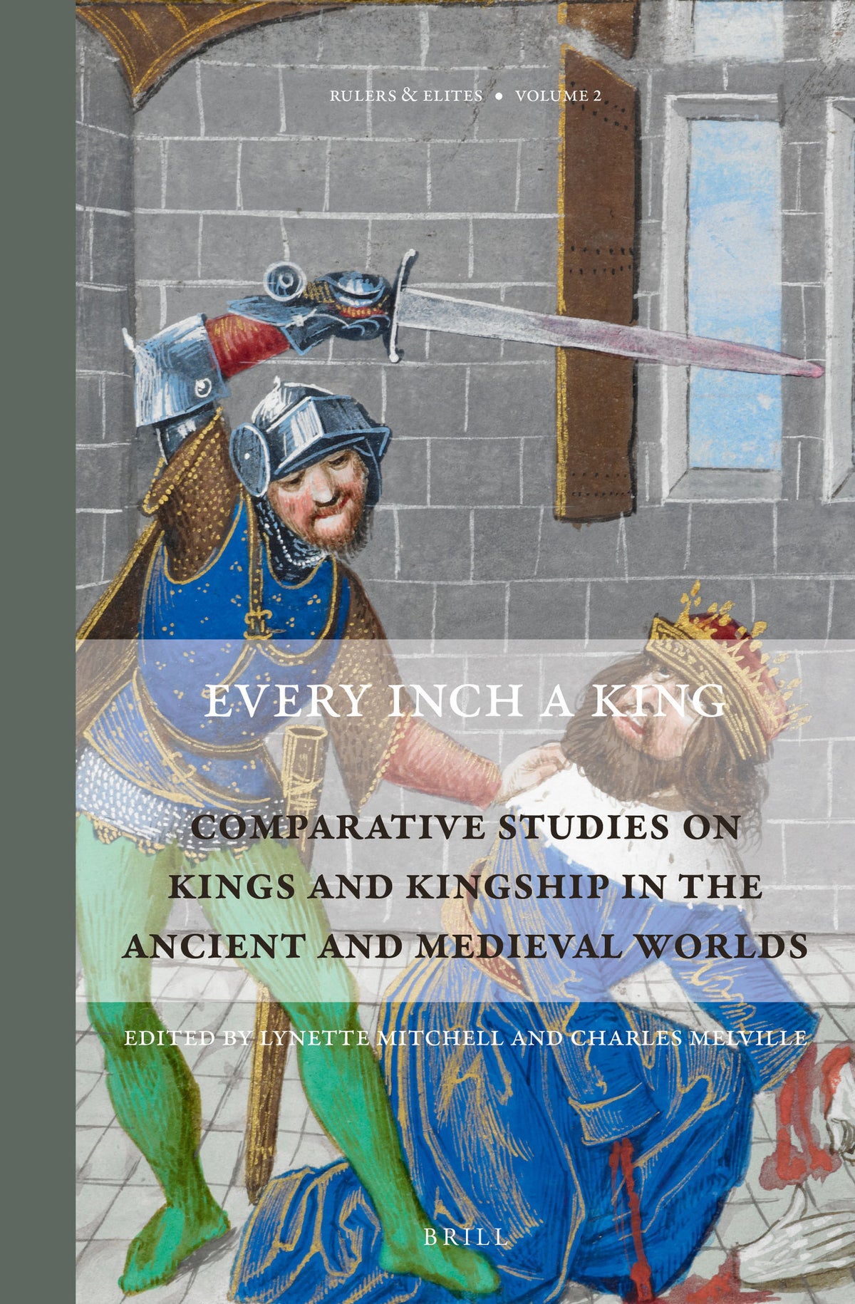 Cover image for Every Inch a King ISBN 9789004228979