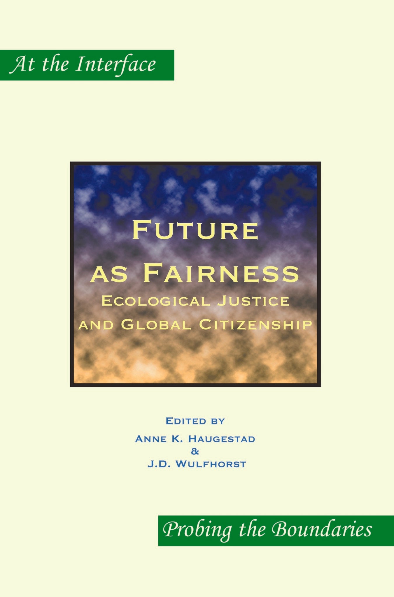 Future as Fairness