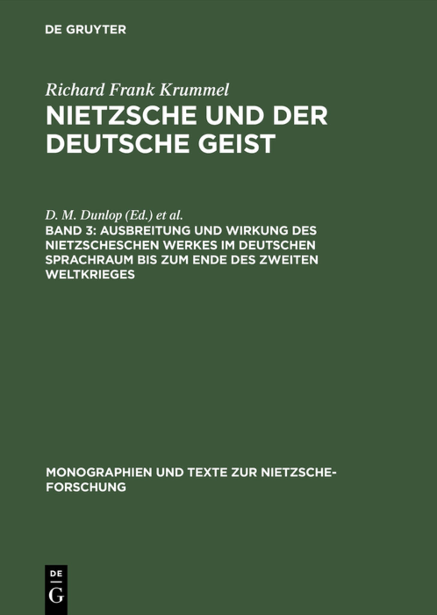 Ausbreitung und Wirkung des Nietzscheschen Werkes im deutschen Sprachraum bis zum Ende des Zweiten Weltkrieges