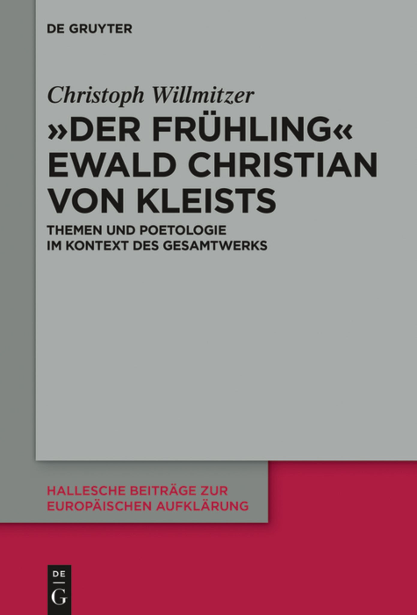 "Der Frühling" Ewald Christian von Kleists
