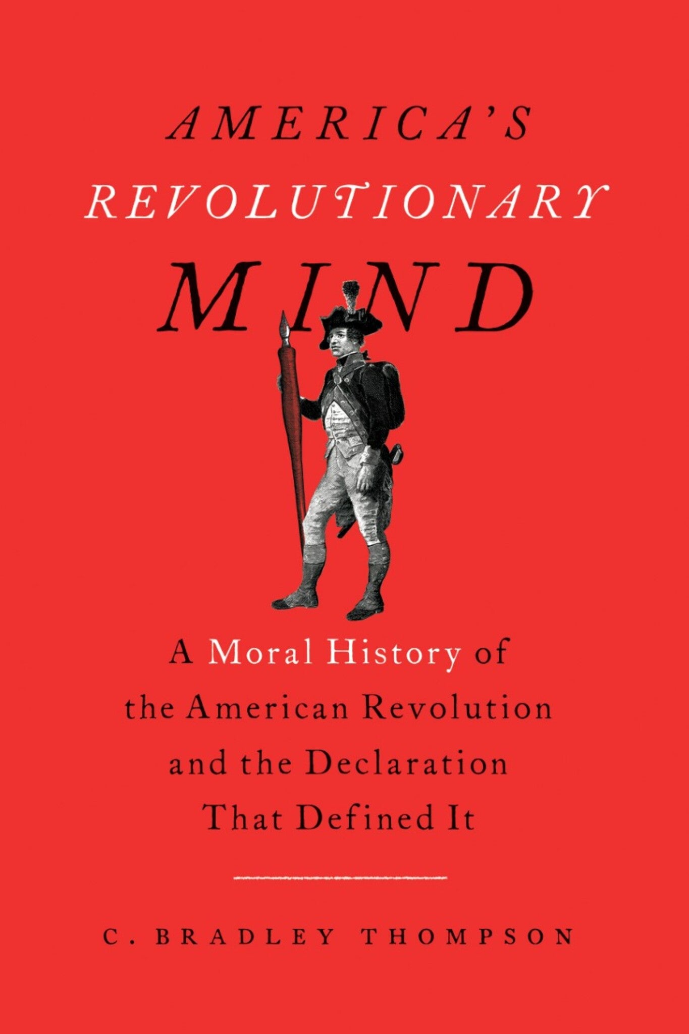 America's Revolutionary Mind