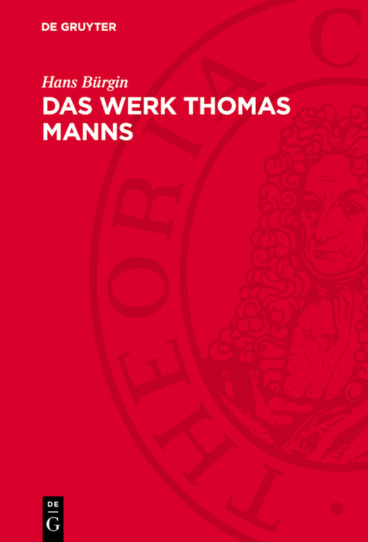 Das Werk Thomas Manns