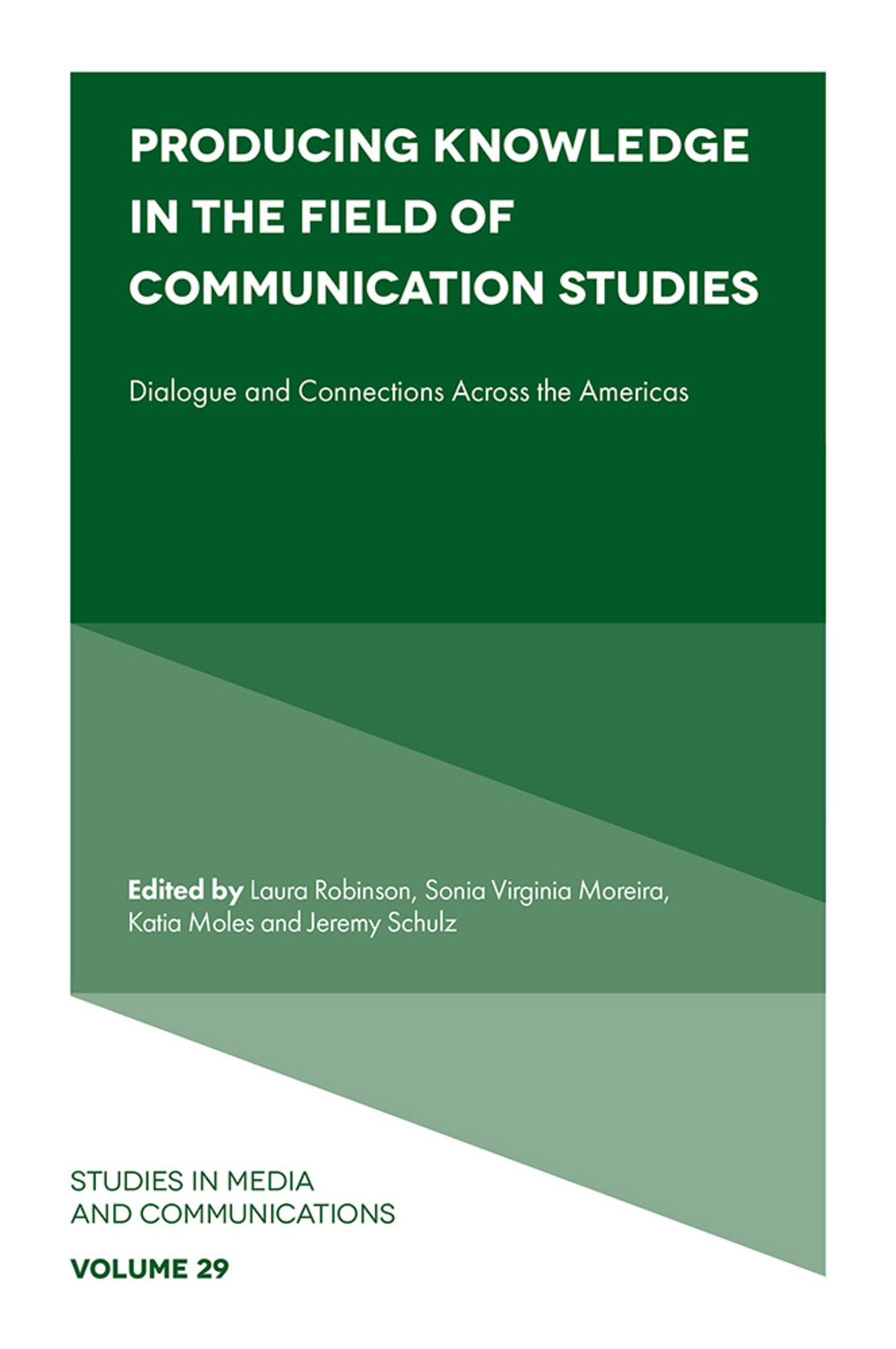 Cover image for Producing Knowledge in the Field of Communication Studies ISBN 9781807914073