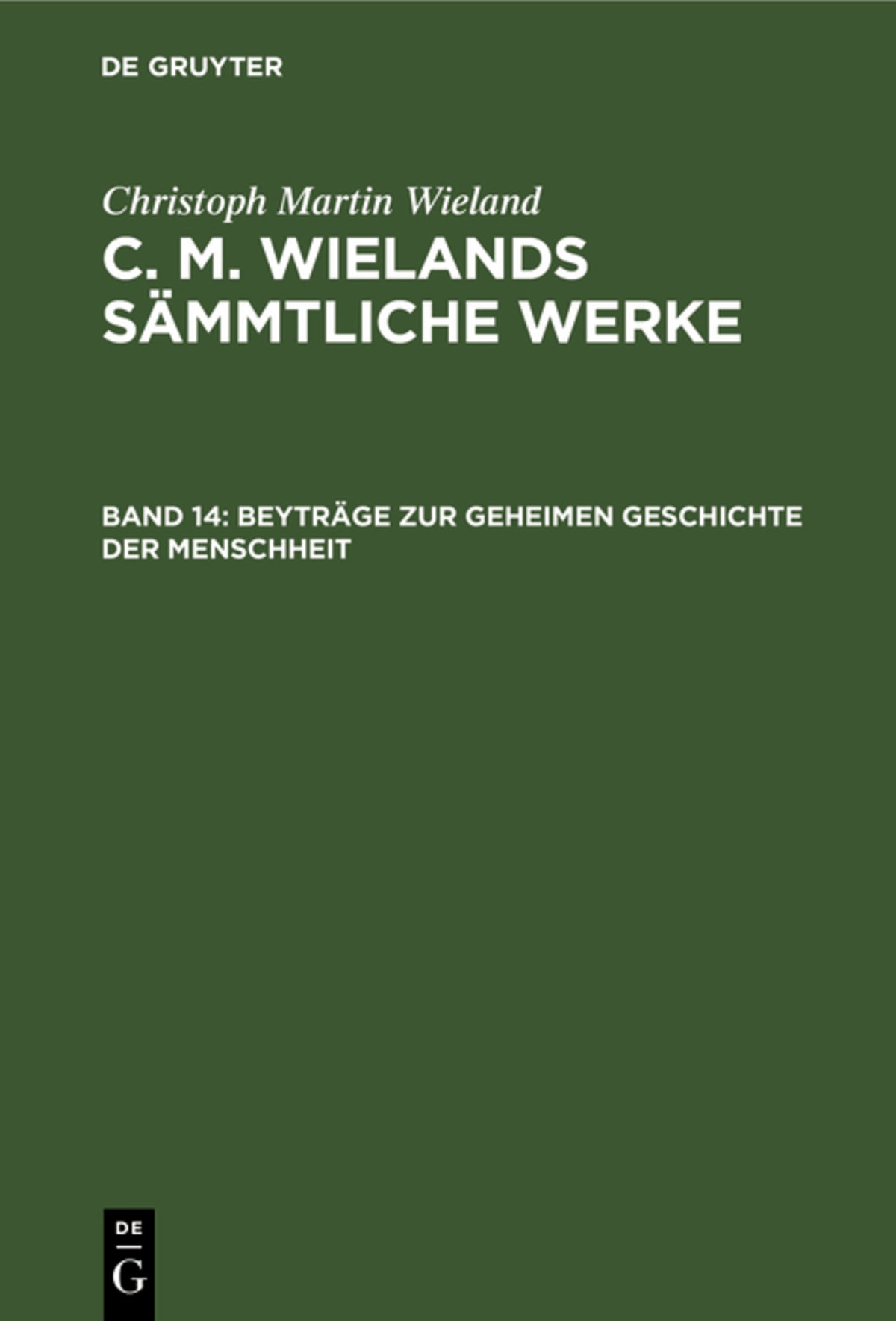 Beyträge zur geheimen Geschichte der Menschheit