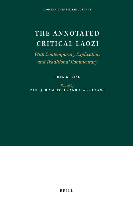 The Annotated Critical Laozi