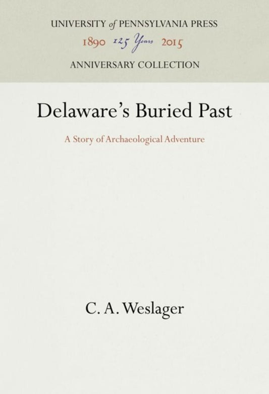 Delaware's Buried Past