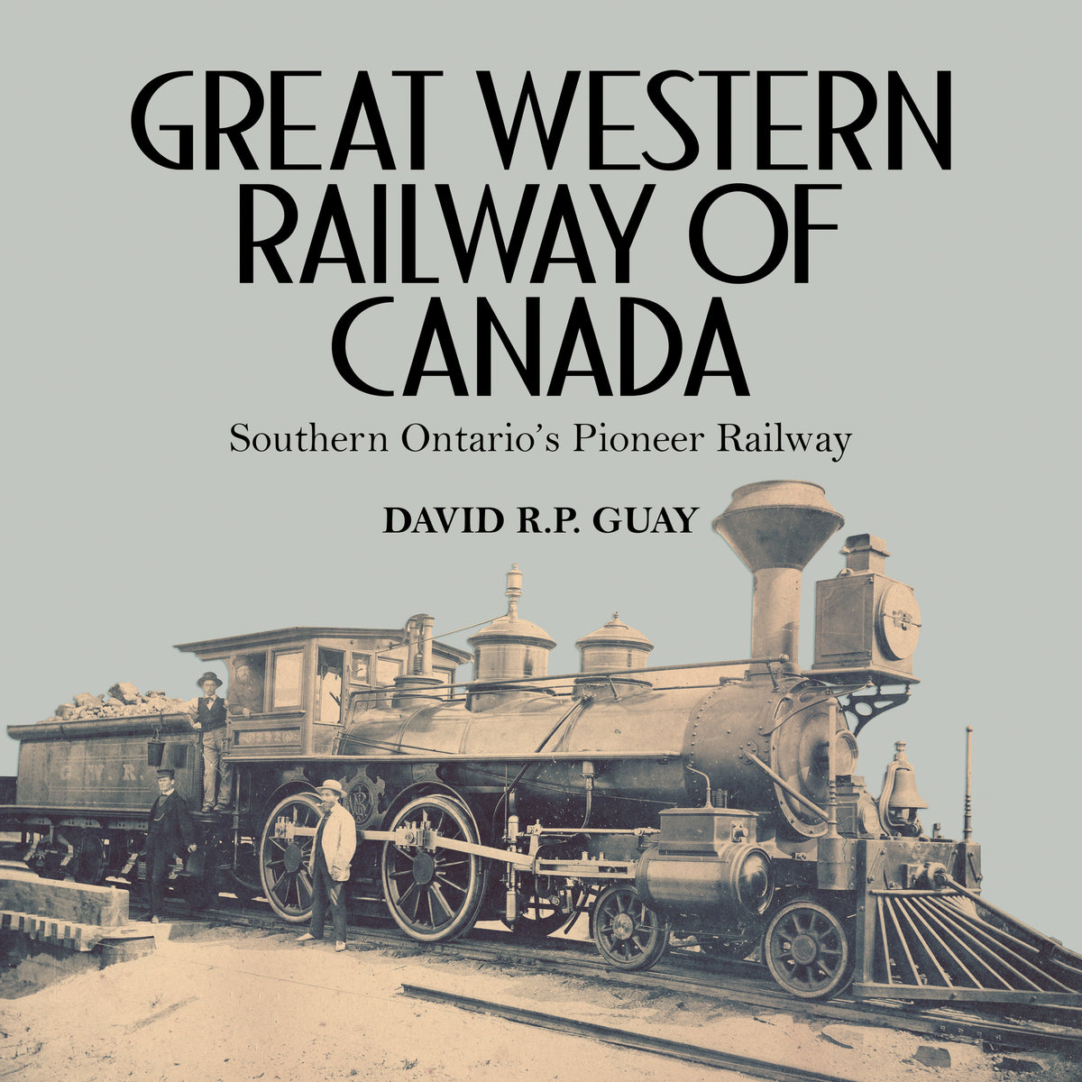 Cover image for Great Western Railway of Canada ISBN 9781459732827