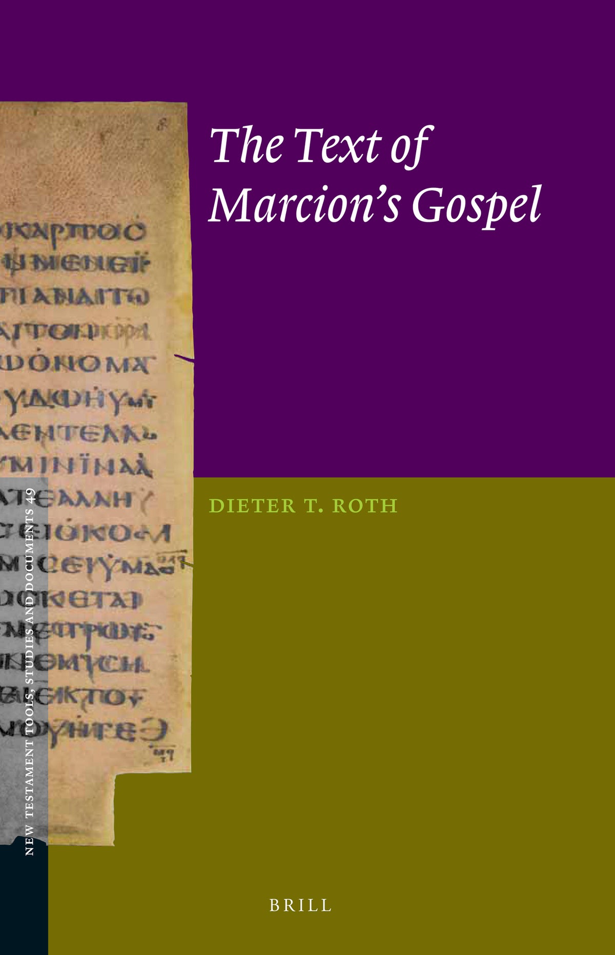 Cover image for The Text of Marcion’s Gospel ISBN 9789004245204