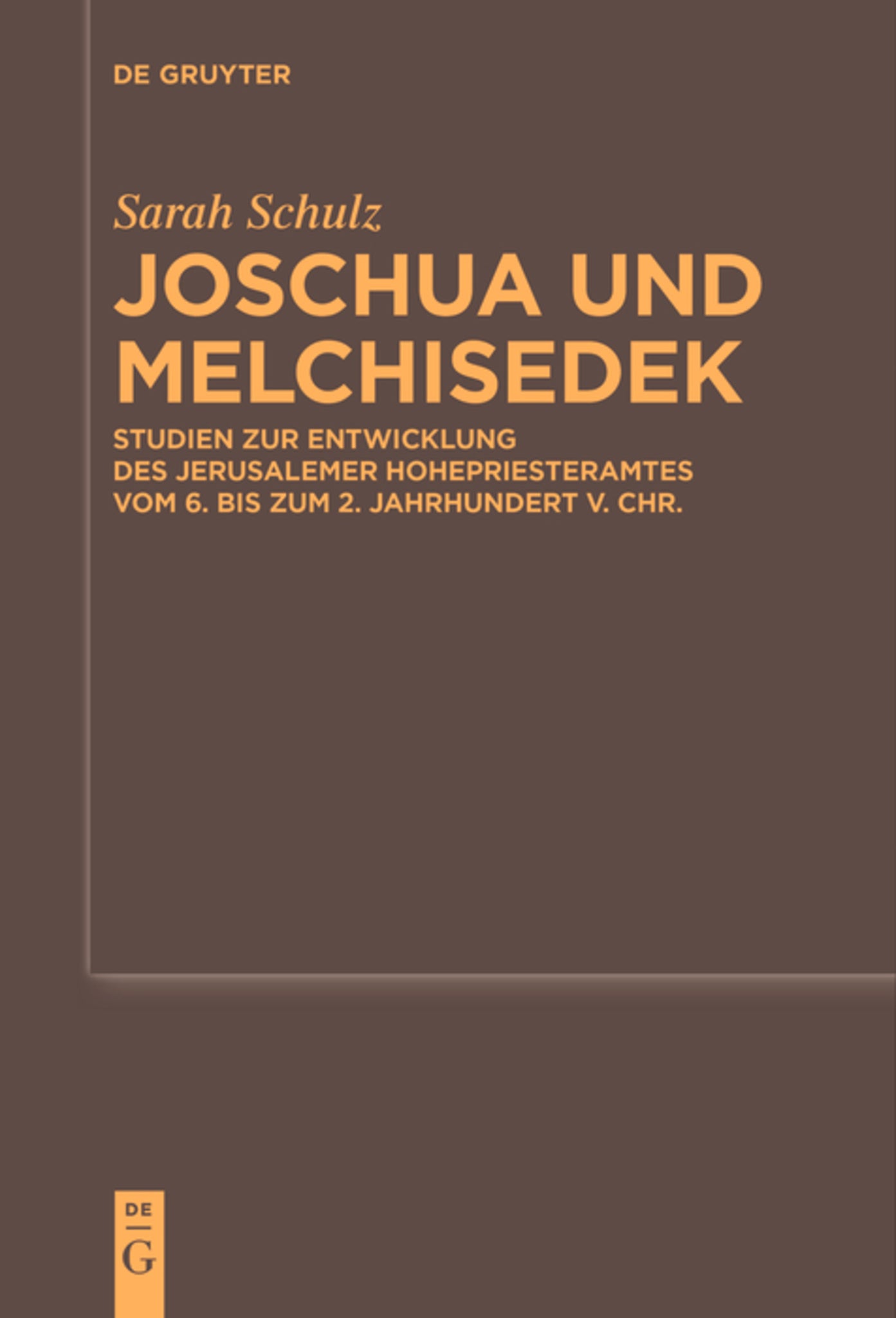 Joschua und Melchisedek