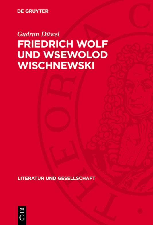 Friedrich Wolf und Wsewolod Wischnewski