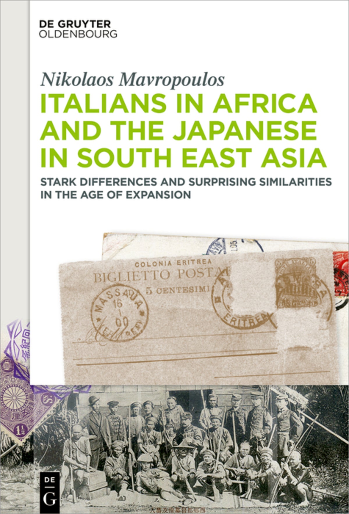 Italians in Africa and the Japanese in South East Asia