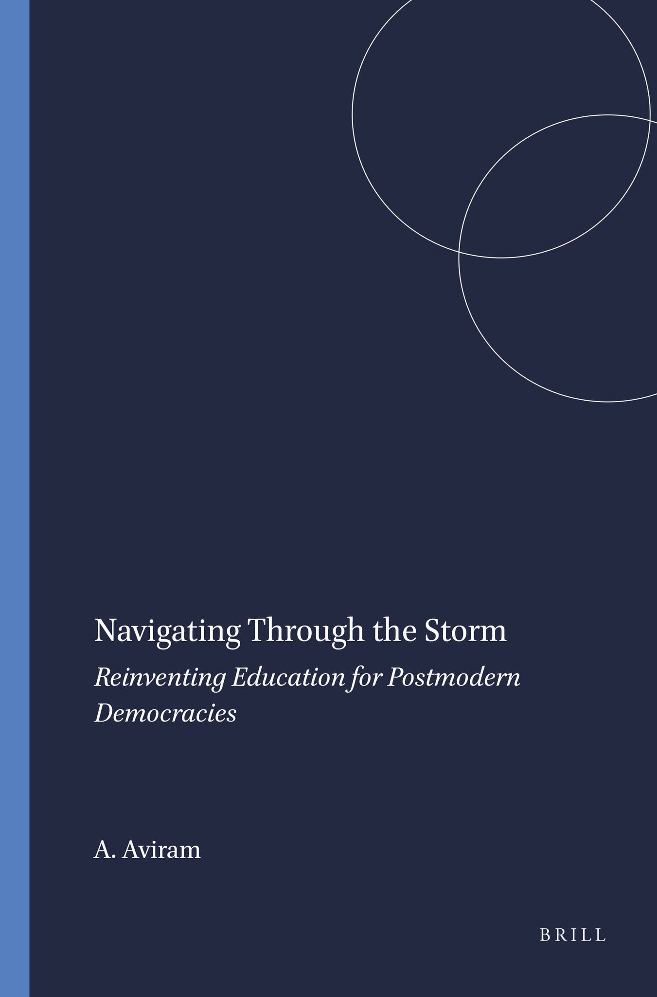Navigating Through the Storm