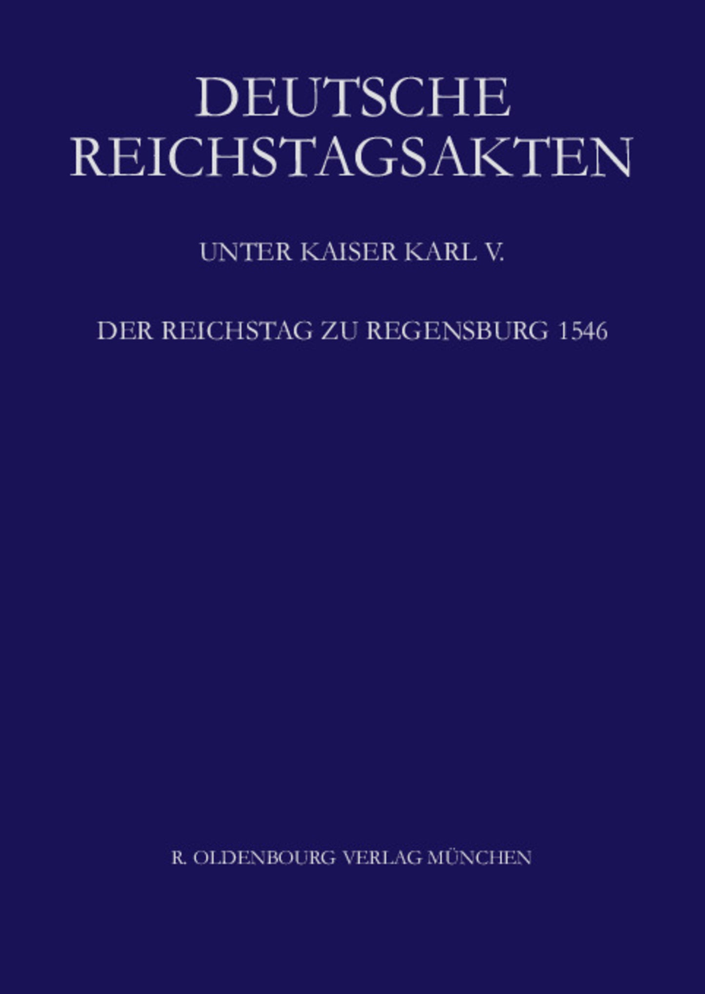 Der Reichstag zu Regensburg 1546