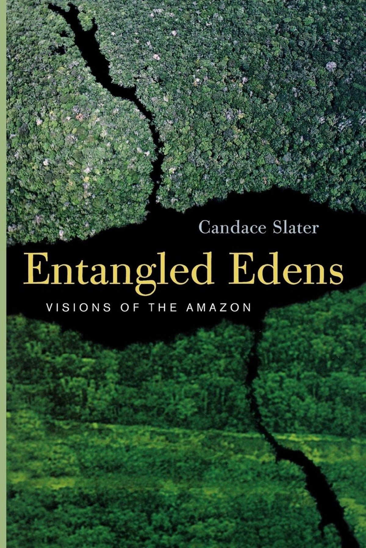 Cover image for Entangled Edens ISBN 9780520926011