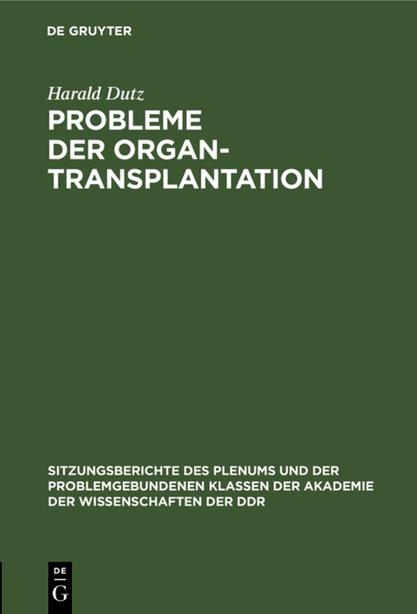 Probleme der Organtransplantation