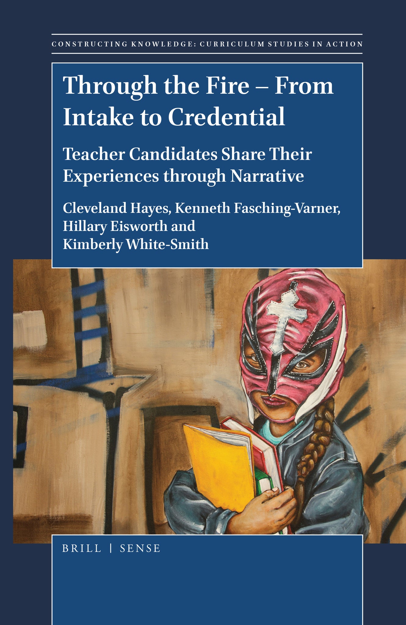 Through the Fire – From Intake to Credential