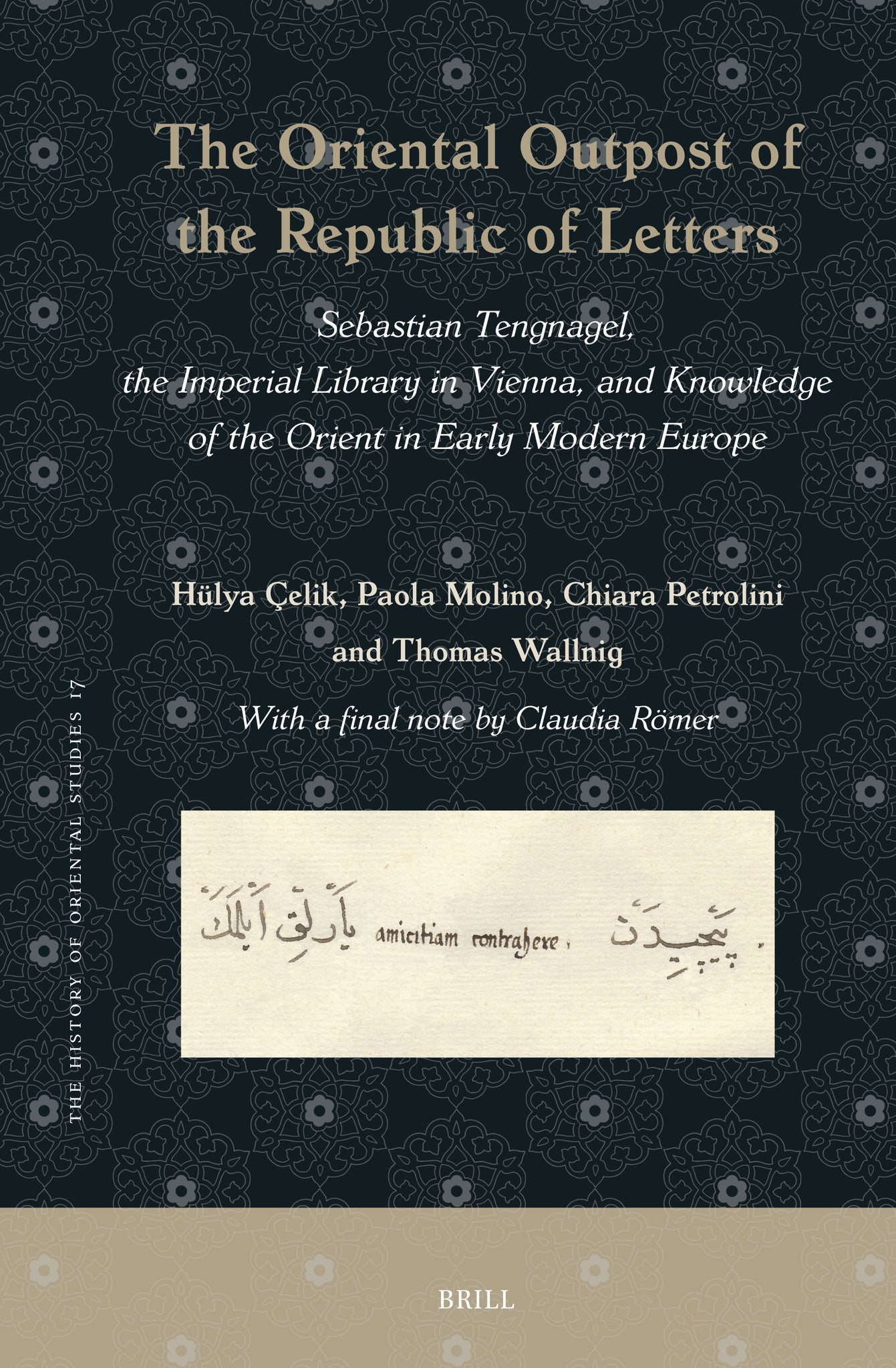 The Oriental Outpost of the Republic of Letters