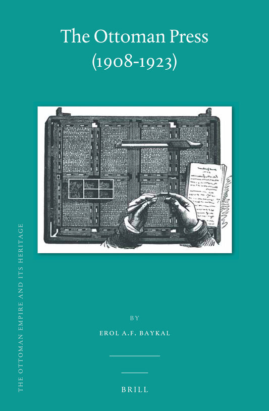 The Ottoman Press (1908-1923)
