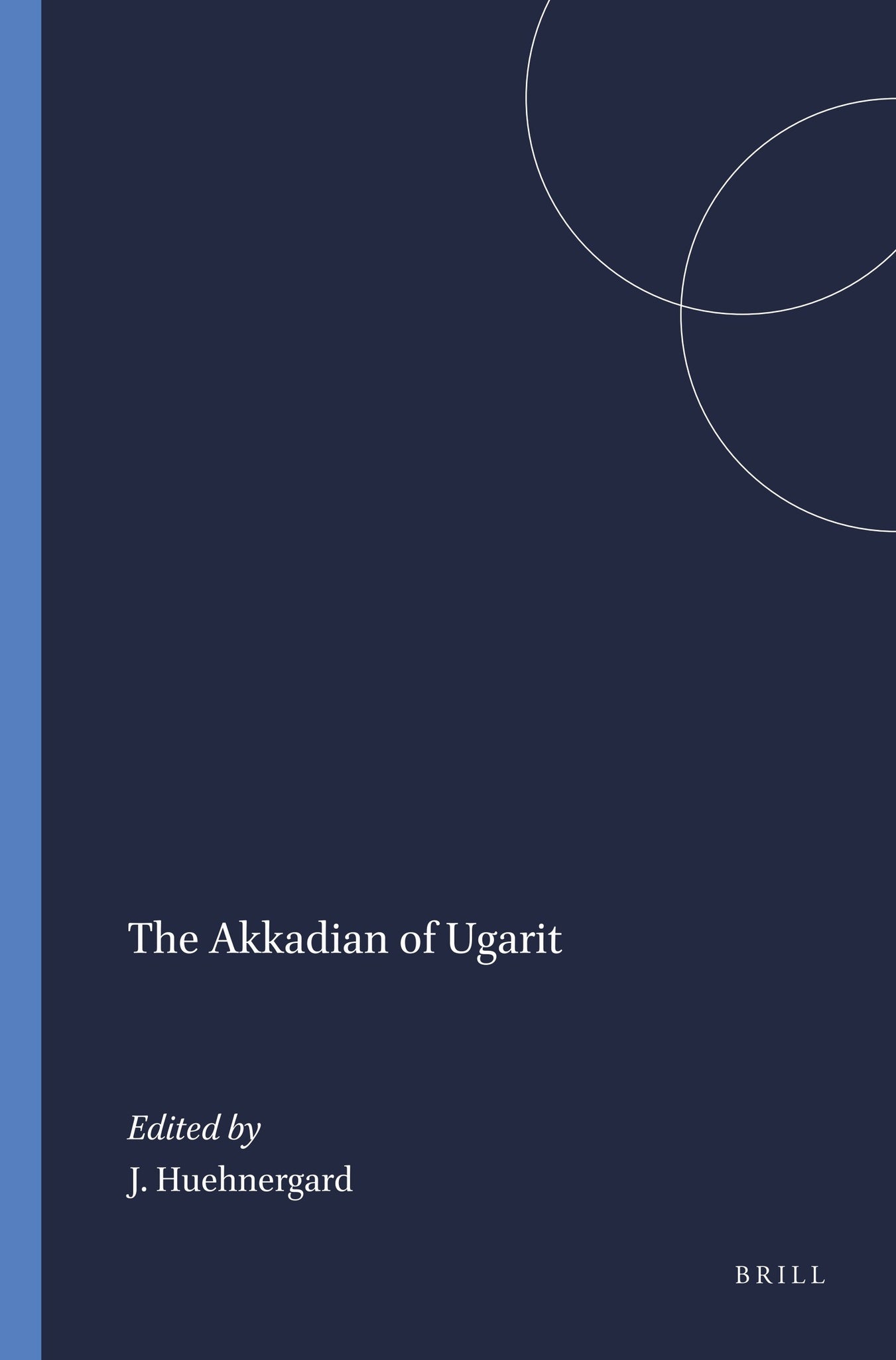 Cover image for The Akkadian of Ugarit ISBN 9781555403164