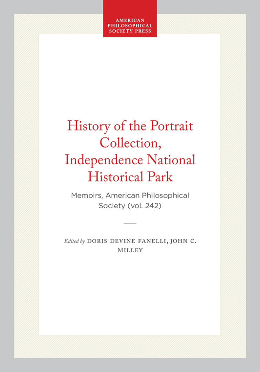 History of the Portrait Collection, Independence National Historical Park