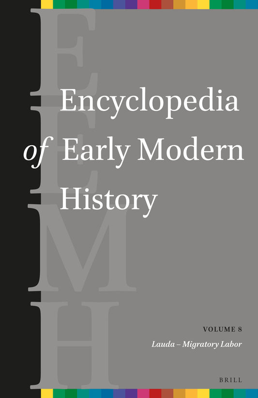 Encyclopedia of Early Modern History, volume 8