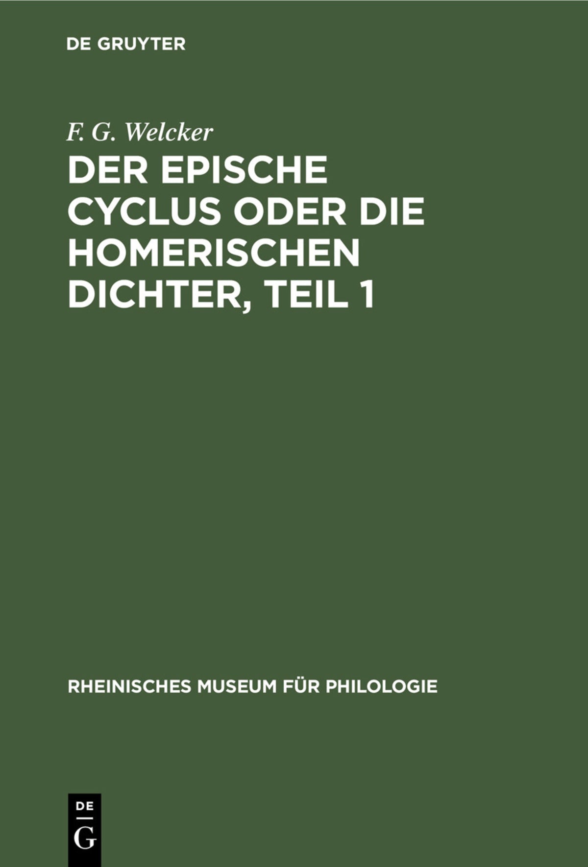 Cover image for Der epische Cyclus oder die Homerischen Dichter, Teil 1 ISBN 9783112350010