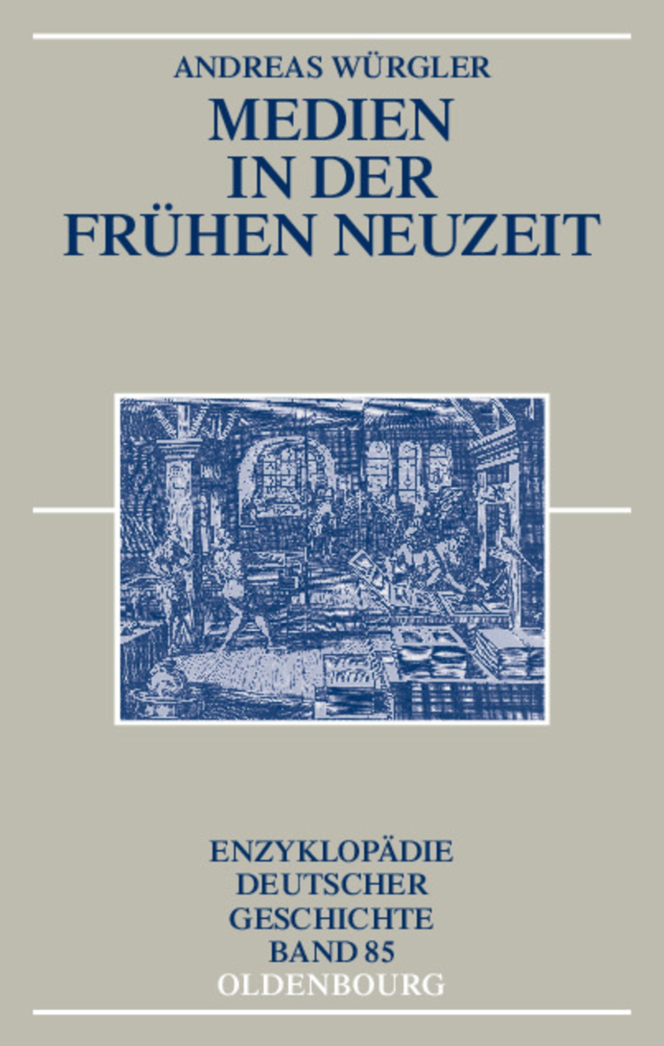 Medien in der Frühen Neuzeit