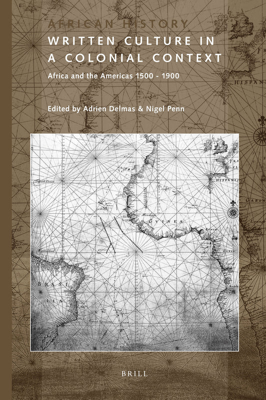 Written Culture in a Colonial Context