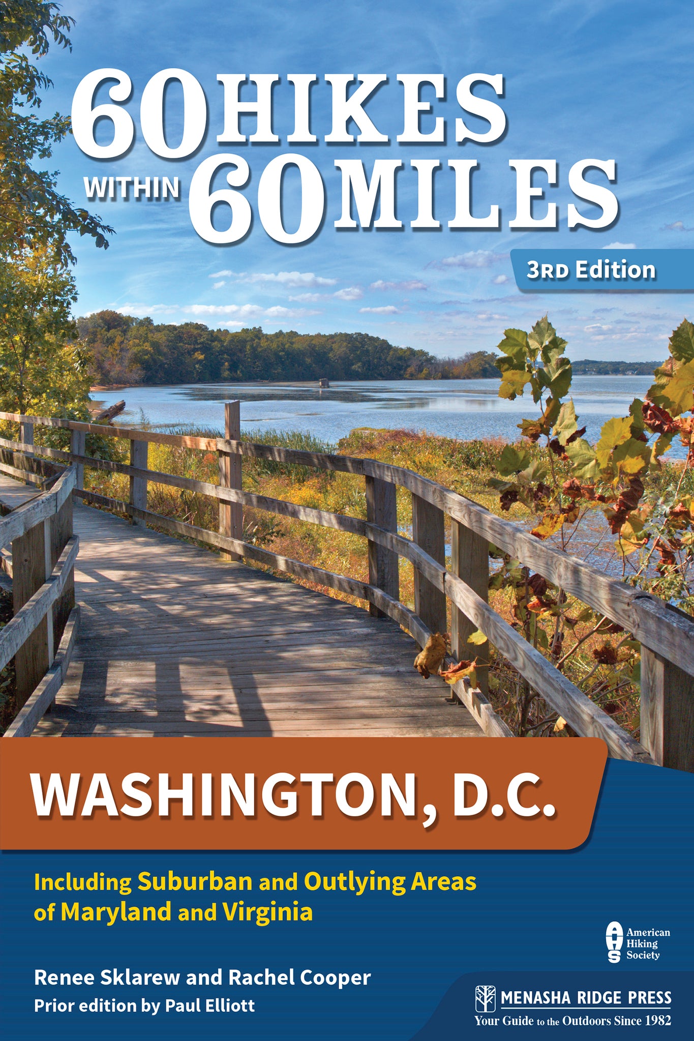 60 Hikes Within 60 Miles: Washington, D.C.