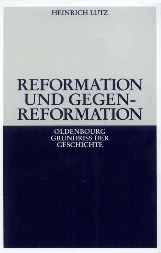 Reformation und Gegenreformation