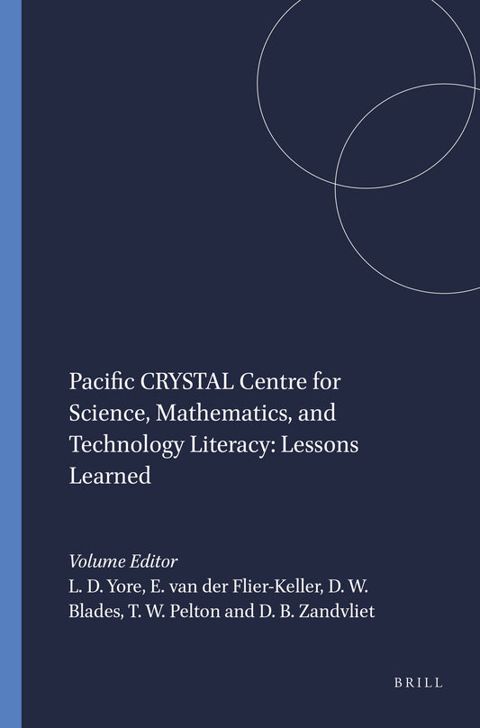 Pacific CRYSTAL Centre for Science, Mathematics, and Technology Literacy: Lessons Learned
