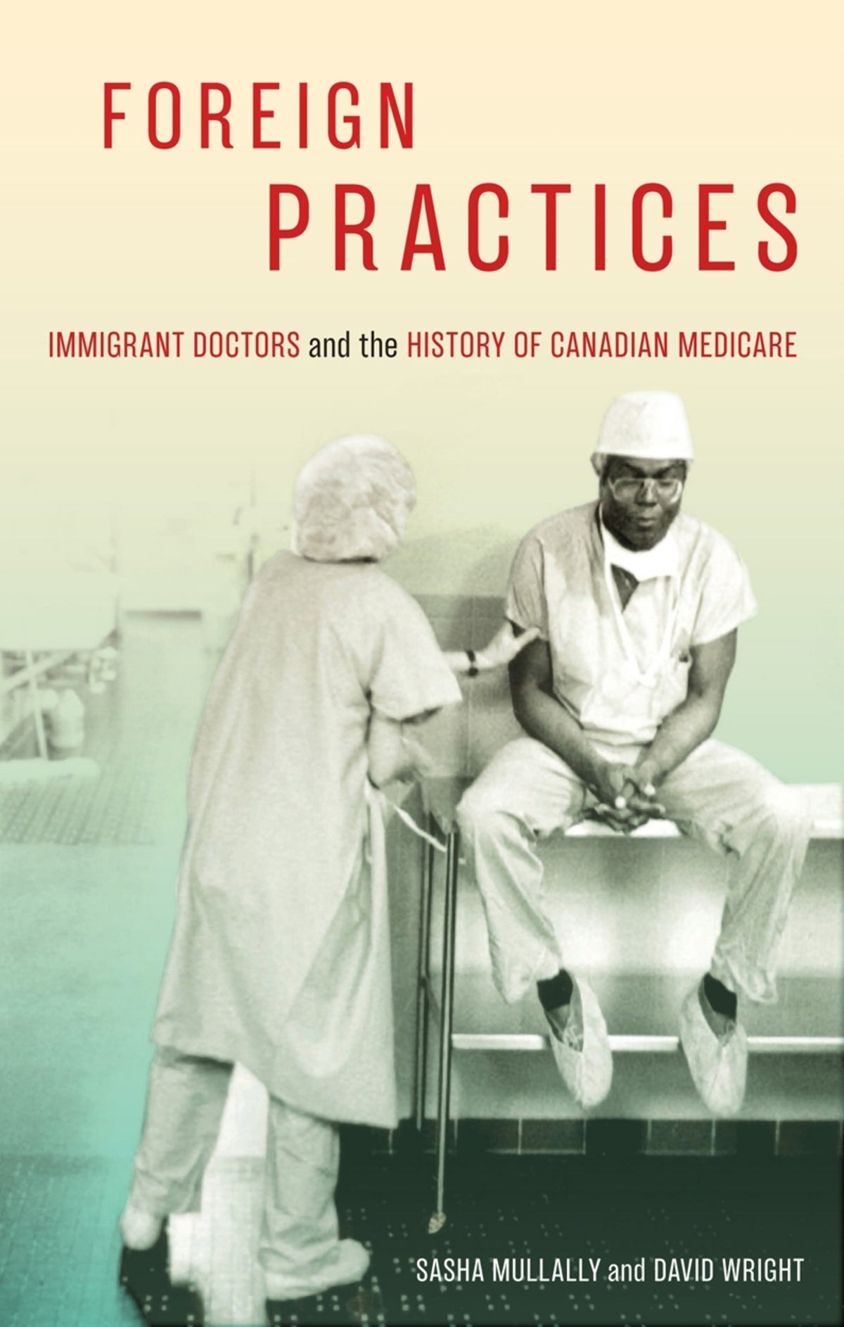 Cover image for Foreign Practices ISBN 9780228003724